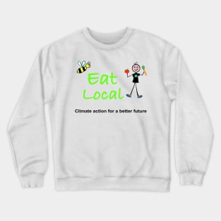 Eat Local Crewneck Sweatshirt